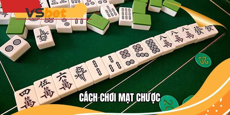 cach-choi-mat-chuoc