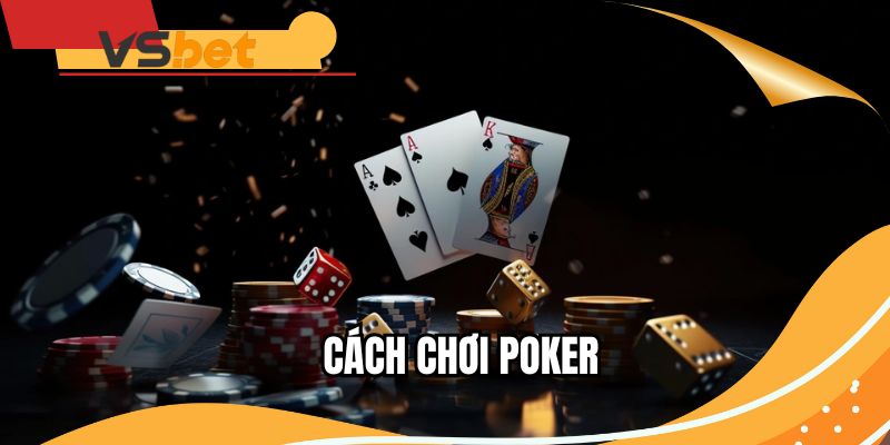 cach-choi-poker